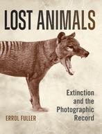 9781472991461 Lost Animals Errol Fuller, Boeken, Verzenden, Nieuw, Errol Fuller