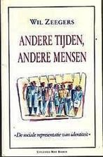 Andere tijden, andere mensen 9789035106895 Zeegers, Verzenden, Gelezen, Zeegers
