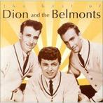 cd - Dion &amp; The Belmonts - The Best Of, Cd's en Dvd's, Verzenden, Zo goed als nieuw