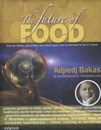 The future of food 9789055942268 Adjiedj Bakas, Gelezen, Adjiedj Bakas, Verzenden