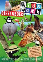Kidsweek - Het grote Kidsweek dierenboek 9789000342884, Gelezen, Arend van Dam, Tosca Menten, Verzenden