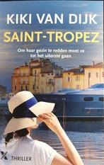 Saint-Tropez 9789401621601 Kiki van Dijk, Boeken, Verzenden, Gelezen, Kiki van Dijk