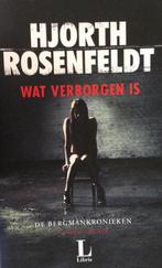 Wat verborgen is / Bergmankronieken / 1 9789023473954, Boeken, Verzenden, Gelezen, Hjorth Rosenfeldt