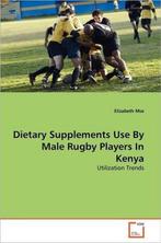 9783639362657 Dietary Supplements Use By Male Rugby Playe..., Boeken, Nieuw, Verzenden, Elizabeth Mse