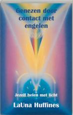 Genezen door contact met engelen 9789020243239 L. Huffiness, Boeken, Verzenden, Zo goed als nieuw, L. Huffiness