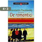 De romantici / Singel pockets 9789041330673 K. Paustovskij, Verzenden, Zo goed als nieuw, K. Paustovskij