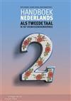 Handboek Nederlands als tweede taal in het, 9789046904718, Boeken, Studieboeken en Cursussen, Zo goed als nieuw, Studieboeken