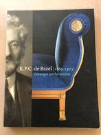 K.P.C.de Bazel (1869-1923) - herontdekte interieurdesigner, Boeken, Ophalen of Verzenden, Gelezen