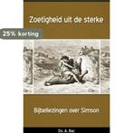 Zoetigheid Uit De Sterke 9789088650550 Bac, Verzenden, Zo goed als nieuw, Bac