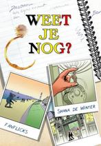Weet Je Nog? 9789492375070 Shana de Winter, Gelezen, Shana de Winter, Verzenden