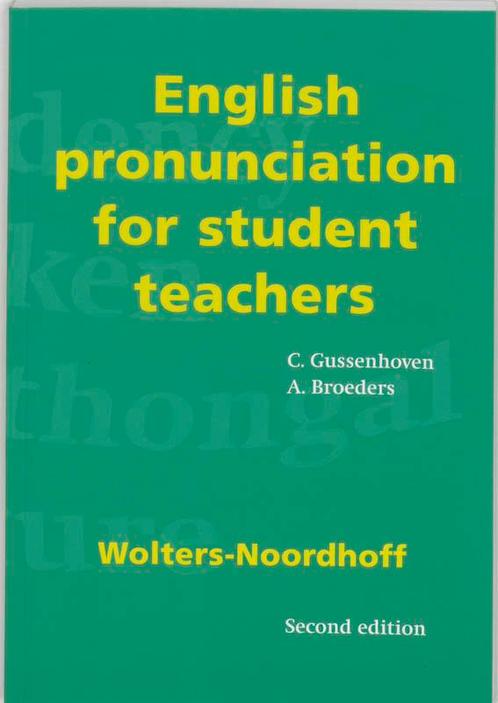 English pronunciation for student teachers, 9789001167035, Boeken, Studieboeken en Cursussen, Zo goed als nieuw, Verzenden
