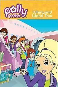 Polly Pocket: Polly Pocket: whirlwind world tour by Justine, Boeken, Overige Boeken, Gelezen, Verzenden
