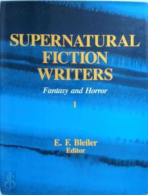 Supernatural Fiction Writers - Volume I: Fantasy and Horror, Boeken, Taal | Overige Talen, Verzenden