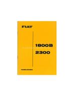 1962 FIAT 1800 B - 2300 INSTRUCTIEBOEKJE NEDERLANDS, Auto diversen, Handleidingen en Instructieboekjes