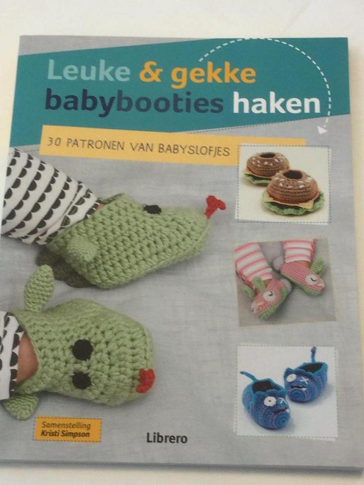 Leuke & gekke babybooties haken 9789089986269 Kristi Simpson, Boeken, Hobby en Vrije tijd, Zo goed als nieuw, Verzenden