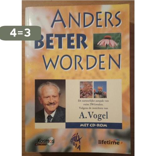 Anders Beter Worden 9789021532387 A. Vogel, Boeken, Wetenschap, Zo goed als nieuw, Verzenden