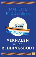 Verhalen uit de reddingsboot 9789460683183, Gelezen, Mariette Middelbeek, Mariette Middelbeek, Verzenden
