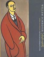 WILLEM SCHROFER (1898-1968) 9789057300141 E. Drewes, Verzenden, Gelezen, E. Drewes