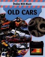 Dealing with waste: Old cars by Sally Morgan (Hardback), Gelezen, Sally Morgan, Verzenden