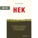 Hek 9789056156107 Martin Drenthen, Boeken, Verzenden, Zo goed als nieuw, Martin Drenthen