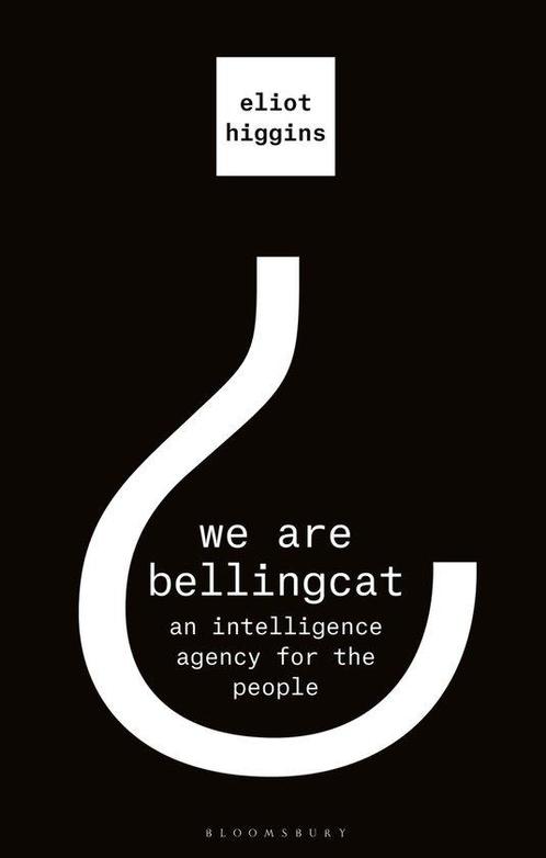 We Are Bellingcat 9781526615732 Higgins Eliot Higgins, Boeken, Taal | Engels, Gelezen, Verzenden