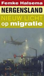 Nergensland 9789026340017 Femke Halsema, Boeken, Verzenden, Zo goed als nieuw, Femke Halsema