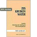 Zes kruiken water 9789030405115 R. van Kessel, Verzenden