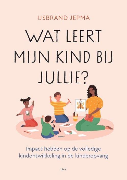 9789493209909 Wat leert mijn kind bij jullie?, Boeken, Schoolboeken, Nieuw, Verzenden