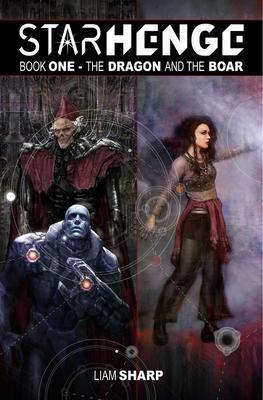 Starhenge Book 1: The Dragon and the Boar Deluxe Edition [OH, Boeken, Strips | Comics, Nieuw, Verzenden