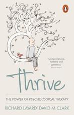 9780241961117 Thrive Richard Layard & David M Clark, Verzenden, Nieuw, Richard Layard & David M Clark