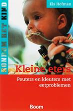 Kleine eters / Rondom het kind 9789085062462 Els Hofman, Verzenden, Gelezen, Els Hofman