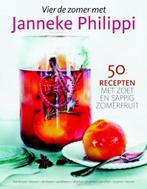 9789045211374 Vier de zomer met Janneke Philippi, Boeken, Kookboeken, Janneke Philippi, Zo goed als nieuw, Verzenden