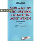 VERLAAG UW CHOLESTEROL IN ACHT WEKEN 3E 9789065903648, Boeken, Verzenden, Gelezen, KOWALSKI
