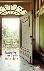 Verder 9789079556373 Isabelle van Ewijk, Verzenden, Gelezen, Isabelle van Ewijk