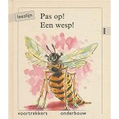 Leeslijn versie 1 Voortrekkers Pas op! Een wesp! (3 stippen), Boeken, Schoolboeken, Nieuw, Verzenden