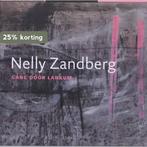 Gang door lankum 9789033009112 Nelly Zandberg, Boeken, Verzenden, Gelezen, Nelly Zandberg