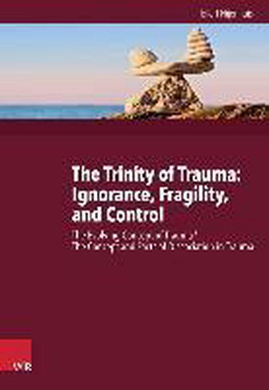 9783525402474 The Trinity of Trauma: Ignorance, Fragility..., Boeken, Studieboeken en Cursussen, Zo goed als nieuw, Verzenden
