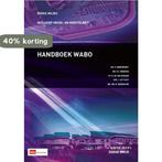 Handboek Wabo / Milieu 9789012574990 H. Barendregt, Verzenden, Gelezen, H. Barendregt