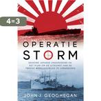 Operatie storm 9789045315393 John J. Geoghegan, Verzenden, Gelezen, John J. Geoghegan