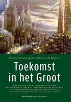 Toekomst In Het Groot, Boeken, Ophalen of Verzenden, Nieuw