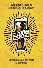 Wish you were beer, Ophalen of Verzenden, Nieuw