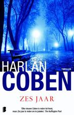 Zes jaar 9789022559109 Harlan Coben, Boeken, Thrillers, Verzenden, Gelezen, Harlan Coben