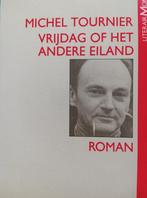 Vrijdag of het andere eiland 9789029020503 Tournier, Verzenden, Gelezen, Tournier