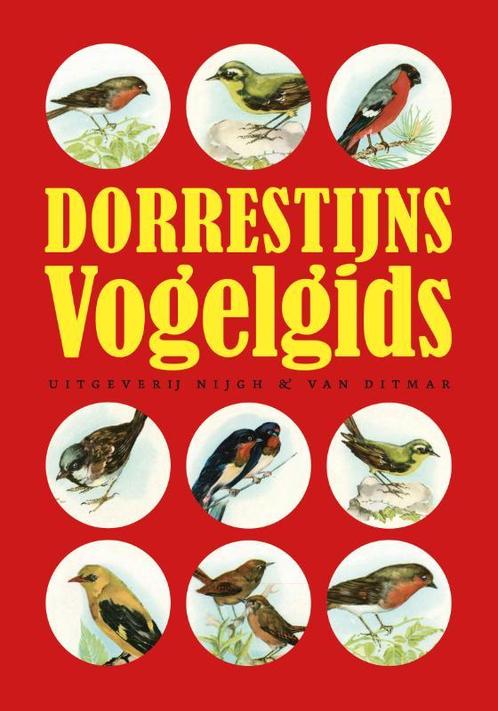 Dorrestijns Vogelgids 9789038809823 Hans Dorrestijn, Boeken, Literatuur, Zo goed als nieuw, Verzenden