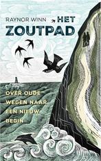 Het zoutpad 9789460039409 Raynor Winn, Boeken, Literatuur, Verzenden, Gelezen, Raynor Winn