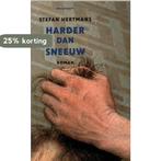 Harder dan sneeuw 9789029075473 Stefan Hertmans, Boeken, Verzenden, Zo goed als nieuw, Stefan Hertmans