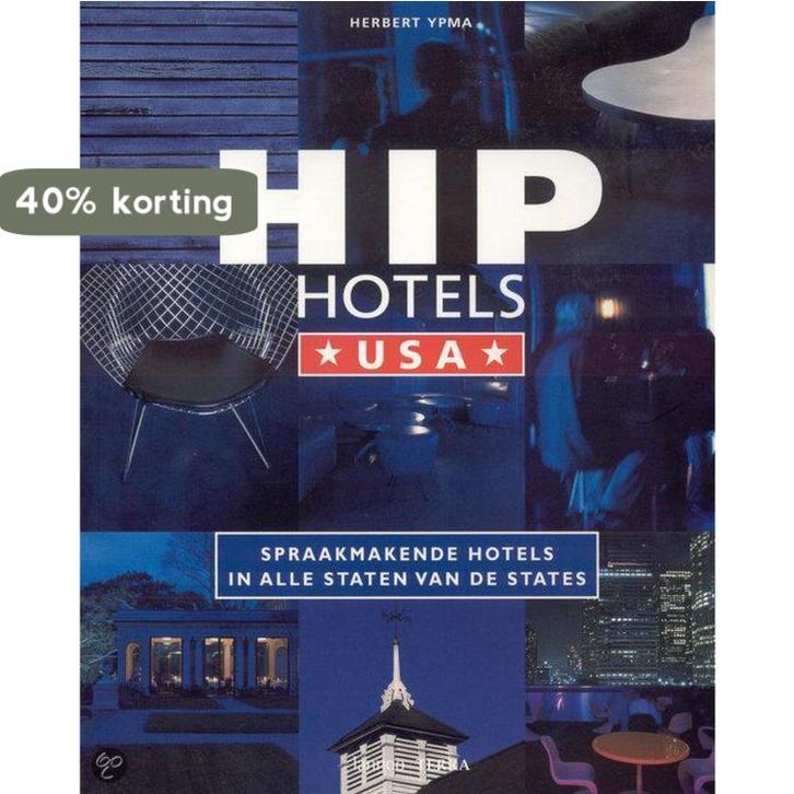 Hip Hotels USA 9789020952292 H. Ypma, Boeken, Hobby en Vrije tijd, Zo goed als nieuw, Verzenden