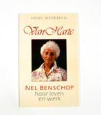 VAN HARTE. NELL BENSCHOP EN HAAR WE 9789024243204 WERKMAN, Boeken, Verzenden, Gelezen, WERKMAN