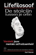 9789464850819 Lifefilosoof. De stoicijn tussen je oren. E..., Boeken, Verzenden, Nieuw, Aart Hoeven