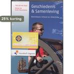 Geschiedenis & Samenleving 9789001761455 Cees van der Kooij, Boeken, Verzenden, Gelezen, Cees van der Kooij